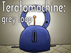 Игра Teratomachine: grey loop