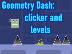 Игра Geometry Dash: clicker and levels