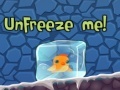 Ігра Unfreeze Me! 