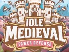 Игра Idle Medieval Tower Defense