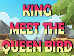 Игра King Meet The Queen Bird