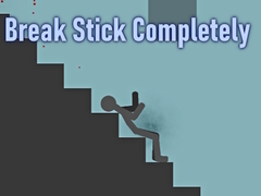 Игра Break Stick Completely