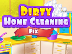 Игра Dirty Home Cleaning Fix