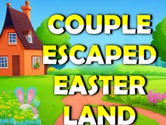 Игра Couple Escaped Easter Land