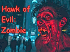 Игра Hawk of Evil: Zombie