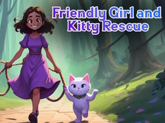 Игра Friendly Girl and Kitty Rescue