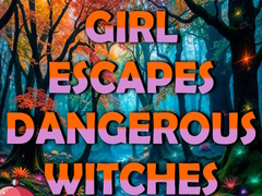 Игра Girl Escapes Dangerous Witches