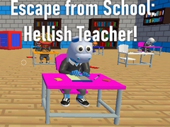 Игра Escape from School: Hellish Teacher!