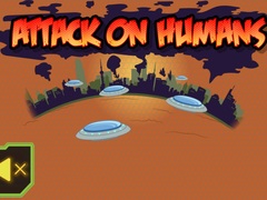 Игра Attack On Humans