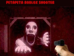 Игра PetaPeta Roblox Shooter