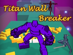 Игра Titan Wall Breaker