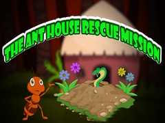 Игра The Ant House Rescue Mission