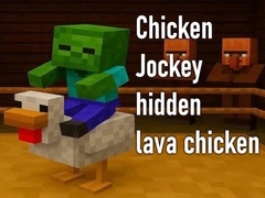 Игра Chicken Jockey hidden lava chicken