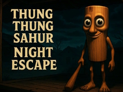 Игра Thung Thung Sahur Night Escape