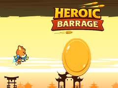Игра Heroic Barrage