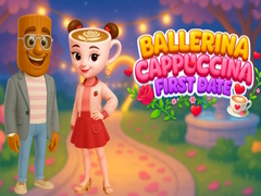 Игра Ballerina Cappuccina First Date