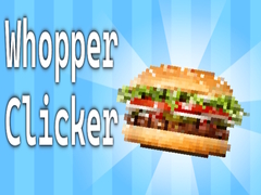 Игра Whopper Clicker