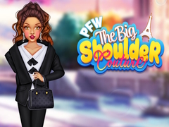 Игра PFW The Big Shoulder Couture