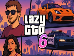Игра Lazy GTO 6