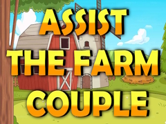 Игра Assist The Farm Couple