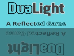 Игра DuaLight A Reflected Game