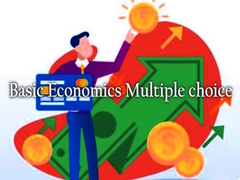 Игра Basic Economics Multiple choice