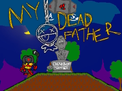 Игра My Dead Father