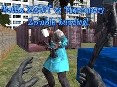 Игра Battle SWAT vs Mercenary Zombie Survival