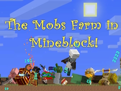 Игра The Mobs Farm in Mineblock!