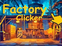 Игра Factory Clicker