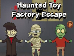 Игра Haunted Toy Factory Escape