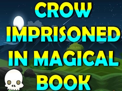 Игра Crow Imprisoned In Magical Book