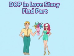 Игра DOP in Love Story Find Part