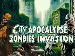 Игра City Apocalypse Zombies Invasion