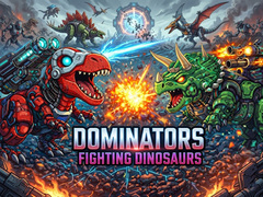 Ігра Dominators: Fighting Dinosaurs