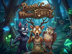 Ігра Prank Call - 99 Nights In The Forest