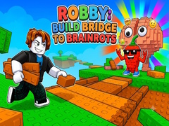 Игра Robby: Build Bridge To Brainrots