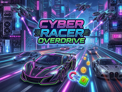 Игра Cyber Racer Overdrive