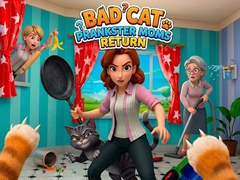 Игра Bad Cat Prankster Moms Return