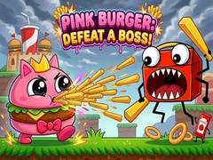 Игра Pink Burger: Defeat a BOSS!