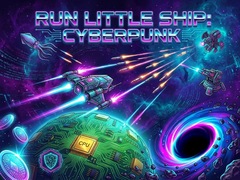 Игра Run Little Ship: Cyberpunk