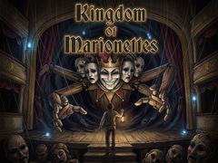 Игра Kingdom of Marionettes