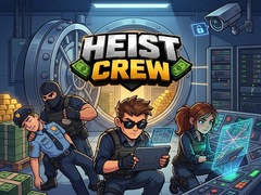 Игра Heist Crew