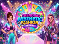 Игра Trending Aesthetic Fashion Wheels