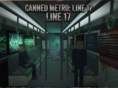 Игра Canned Metro: Line 17