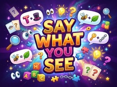 Игра Say What You See