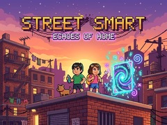 Игра Street Smart - Echoes of Home