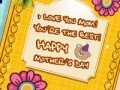 Игра Mother's Day card