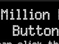 Игра The million dollar button 