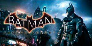 Batman Arkham Knight